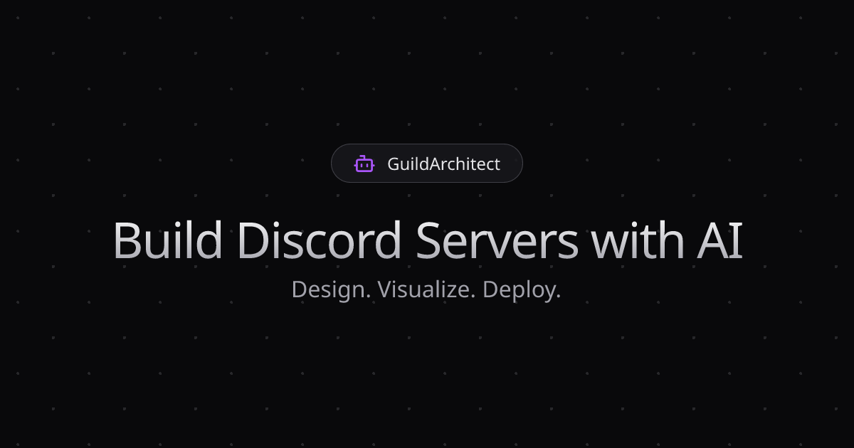 GuildArchitect | AI Discord Server Builder